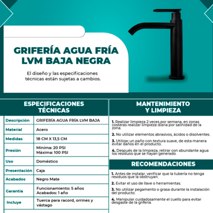 Griferia Lavamanos Agua Fria Baja Cascada Negro Mate